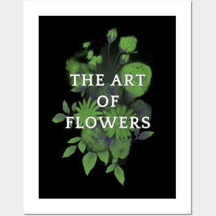 The art of flowers Posters and Art